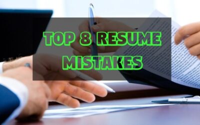 Top 8 Resume Mistakes 2021