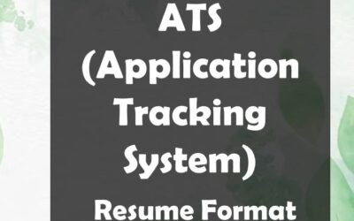 ATS (Application Tracking System) Resume Format