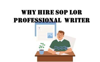 Why Hire SOP LOR Professional Writer
