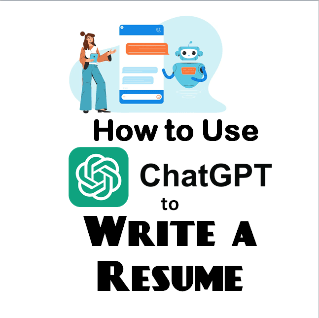 How to Use ChatGPT to Write a Resume
